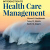 Introduction to Health Care Management - 5th Edition