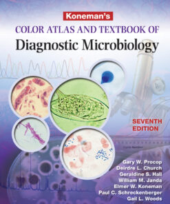 Koneman's Color Atlas and Textbook of Diagnostic Microbiology - 7th Edition