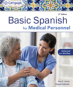 Spanish for Medical Personnel Enhanced Edition: The Basic Spanish Series - 2nd Edition