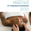 Theory & Practice of Therapeutic Massage - 6th Edition