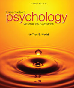 Essentials of Psychology: Concepts and Applications - 4th Edition