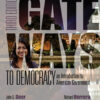 Gateways to Democracy: An Introduction to American Government - 3rd Edition