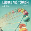 Research Methods for Leisure and Tourism - 5th Edition