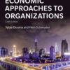 Economic Approaches to Organization - 6th Edition