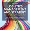 Logistics Management and Strategy - 6th Edition