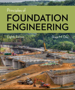Principles of Foundation Engineering - 8th Edition