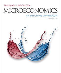 Microeconomics: An Intuitive Approach - 2nd Edition