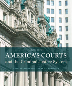 America's Courts and the Criminal Justice System - 12th Edition
