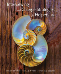 Interviewing and Change Strategies for Helpers - 8th Edition