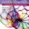 Essential Interviewing: A Programmed Approach to Effective Communication - 9th Edition