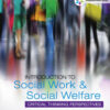 Empowerment Series: Introduction to Social Work & Social Welfare: Critical Thinking Perspectives - 5th Edition