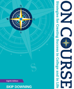 On Course: Strategies for Creating Success in College and in Life - 8th Edition