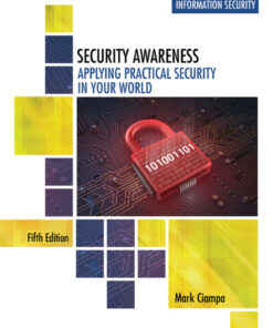 Security Awareness: Applying Practical Security in Your World - 5th Edition