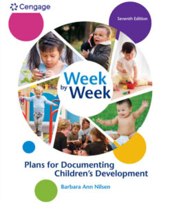Week by Week: Plans for Documenting Children's Development - 7th Edition