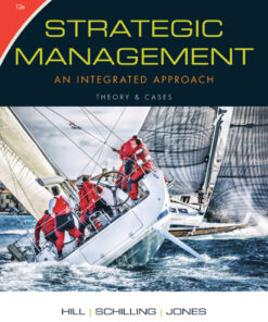 Strategic Management: Theory & Cases: An Integrated Approach - 12th Edition