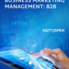 Business Marketing Management: B2B - 12th Edition
