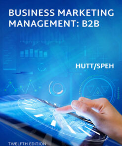 Business Marketing Management: B2B - 12th Edition