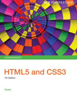 New Perspectives HTML5 and CSS3: Comprehensive - 7th Edition