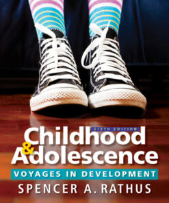 Childhood and Adolescence: Voyages in Development - 6th Edition