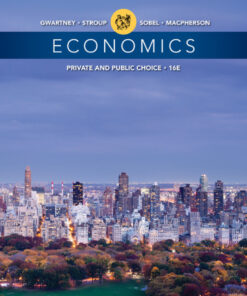 Economics: Private and Public Choice - 16th Edition