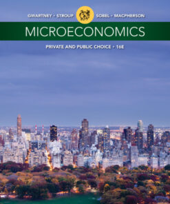 Microeconomics: Private and Public Choice - 16th Edition