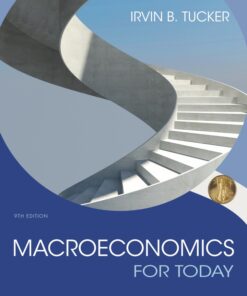 Macroeconomics for Today - 9th Edition