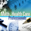 Math for Health Care Professionals - 2nd Edition