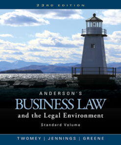 Anderson's Business Law and the Legal Environment, Standard Volume - 23rd Edition
