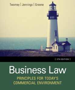 Business Law: Principles for Today's Commercial Environment - 5th Edition