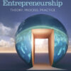 Entrepreneurship: Theory, Process, and Practice - 10th Edition