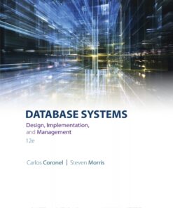 Database Systems: Design, Implementation, & Management - 12th Edition
