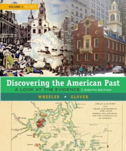 Discovering the American Past: A Look at the Evidence, Volume I: To 1877 - 8th Edition