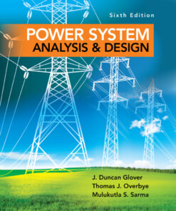 Power System Analysis and Design - 6th Edition