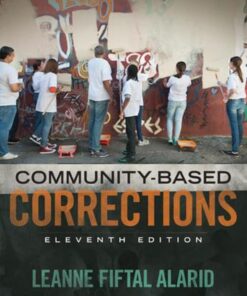 Community Based Corrections - 11th Edition