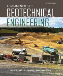 Fundamentals of Geotechnical Engineering - 5th Edition