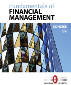 Fundamentals of Financial Management, Concise Edition - 9th Edition