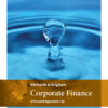 Corporate Finance: A Focused Approach - 6th Edition