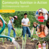 Community Nutrition in Action: An Entrepreneurial Approach - 7th Edition
