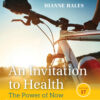 An Invitation to Health - 17th Edition