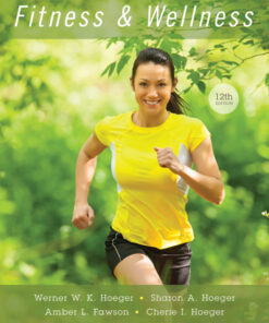 Fitness and Wellness - 12th Edition