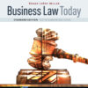 Business Law Today, Standard: Text & Summarized Cases - 11th Edition