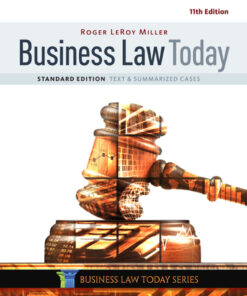 Business Law Today, Standard: Text & Summarized Cases - 11th Edition