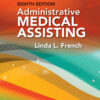 Administrative Medical Assisting - 8th Edition