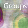 Groups: Process and Practice - 10th Edition
