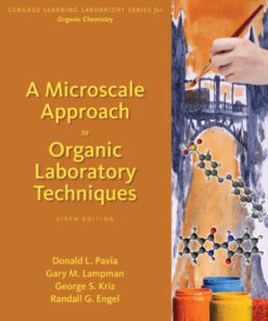 A Microscale Approach to Organic Laboratory Techniques - 6th Edition