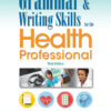 Grammar and Writing Skills for the Health Professional - 3rd Edition