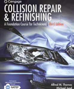 Collision Repair and Refinishing: A Foundation Course for Technicians - 3rd Edition