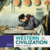 Western Civilization: Volume II: Since 1500 - 10th Edition