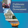 California Politics and Government: A Practical Approach - 14th Edition
