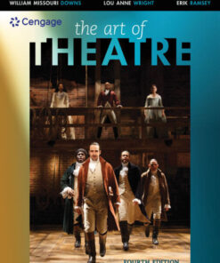 The Art of Theatre: Then and Now - 4th Edition